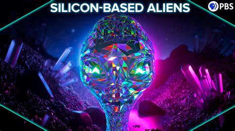 What If Alien Life Were Silicon Based YouTube