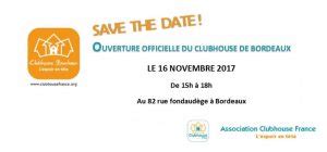 Journ E D Ouverture Du Clubhouse Bordeaux Centre R F Rent De