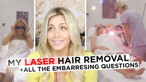 My Laser Away Hair Removal Experience All The Embarrassing Questions Youtube