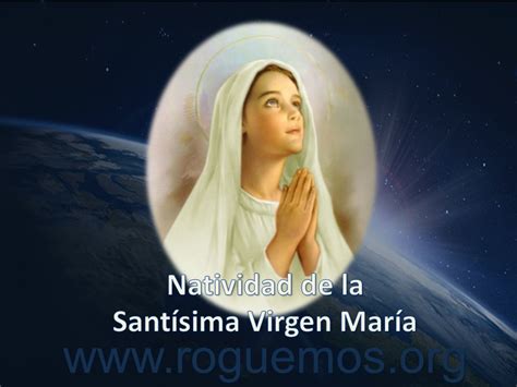 Novena por la Natividad de la Santísima Virgen María Roguemos al Señor