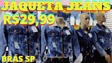 BRÁS SP JAQUETAS JEANS Á 29 99 REAIS FABRICANTE YouTube