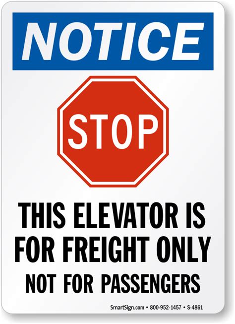 Freight Elevator Signs Elevator For Freight Only Signs