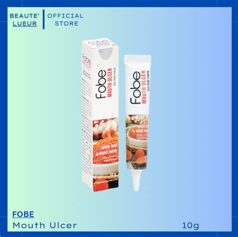 Gel Fobe Mouth Ulcer Supports Mouth Sores 10g Lazada Ph