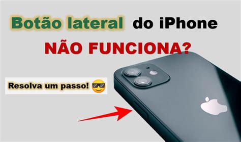 Botão lateral do iPhone não funciona 5 maneiras fáceis