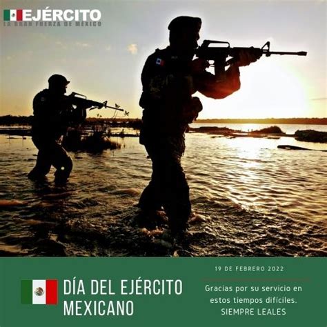 Feliz Día Del Ejército Mexicano 2022 Imágenes Con Frases Del Día Del Soldado Unión Guanajuato