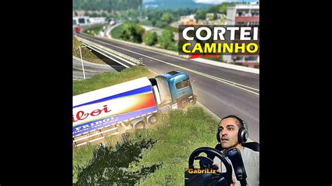 Cortei Caminho De Forma Inusitada Euro Truck Simulator 2 YouTube