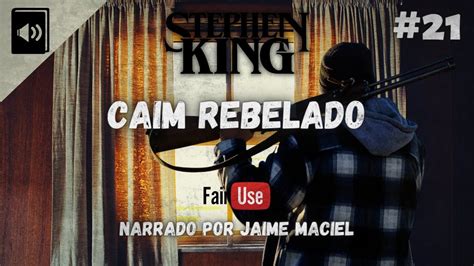 Audiolivro Caim Rebelado Stephen King Youtube