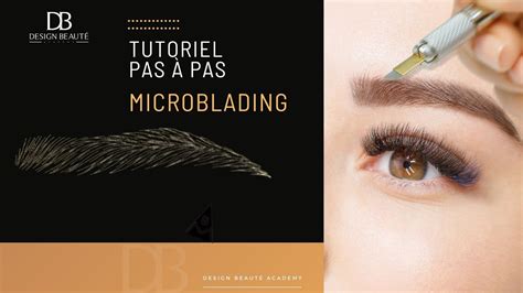 Tutoriel Sourcil Poil Poil Microblading Pas Pas Fran Ais Youtube