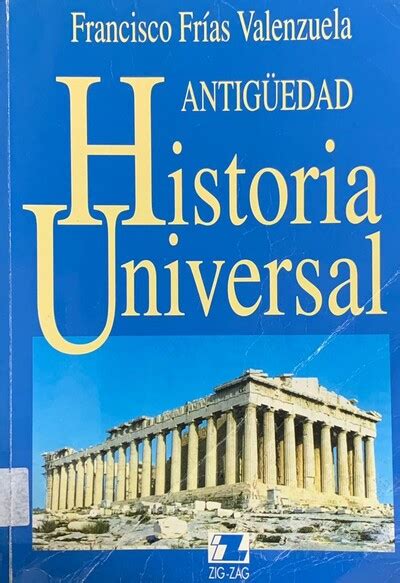 Ecolectura Historia Universal Grandes Imperios De La Antig Edad