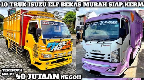 HARGA TRUK ISUZU ELF BEKAS MURAH MULAI 40 JUTAAN UPDATE TERBARU