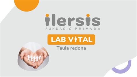 LAB VITAL Fundació Ilersis