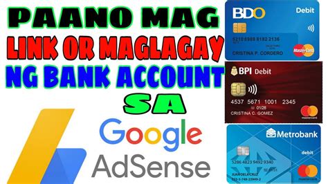 Paano Maglagay Or Mag Link Ng Bank Acount Sa Google Adsense Easy