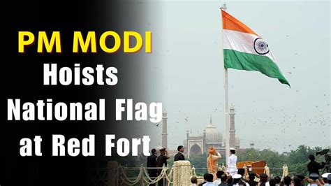 Independence Day Pm Modi Hoists National Flag At Th