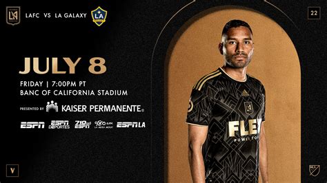 Where To Watch | LAFC vs LA Galaxy 7/8/22 | Los Angeles Football Club