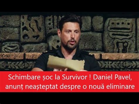 Schimbare Soc La Survivor Romania Daniel Pavel Anunt Neasteptat