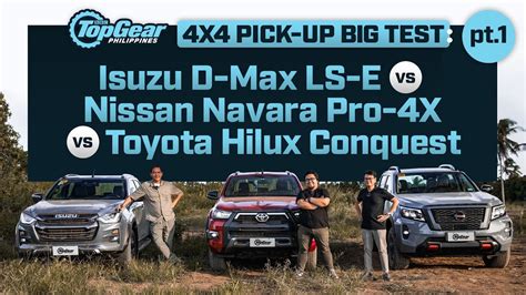 Isuzu D Max Vs Nissan Navara Vs Toyota Hilux Big Pickup Test Part One