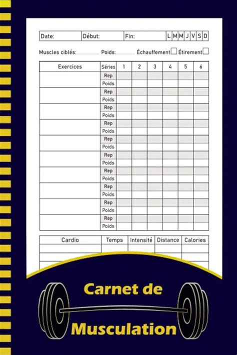 Le Guide Ultime Du Carnet De Musculation Comment Cr Er Et Utiliser Un