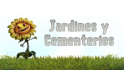 Jardines Y Cementerios Girasol Pvz Gw Youtube