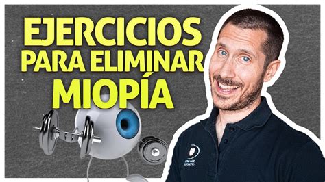 ORO PURO EJERCICIOS para eliminar la MIOPÍA YouTube