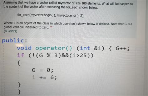 Solved Assuming That We Have A Vector Called Myvector Of Chegg