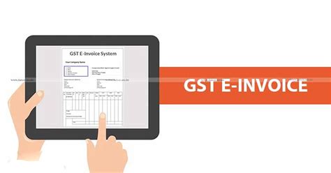 GST E Invoicing All You Need To Know Chartered Online Finance