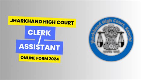 JHC Clerk And Assistant Recruitment 2024