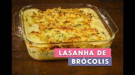 Receita Lasanha De Br Colis Youtube