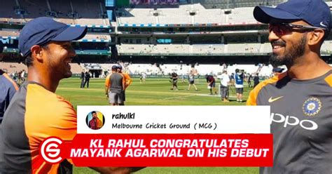 Kl Rahul Is The Happiest Man After Mayank Agrawals Debut