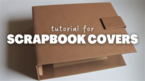 Covers And Spine For Scrapbook Albums Tutorial Youtube