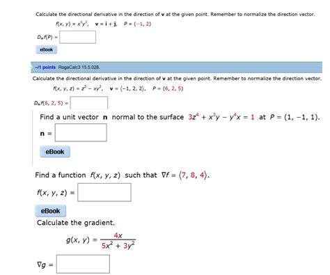 Solved Calculate The Directional Derivative In The Direction Chegg