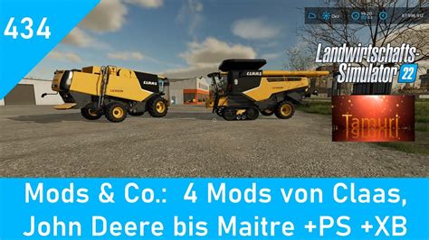 LS22 Mods Co 434 4 Mods Von Claas John Deere Bis Maitre PS XB