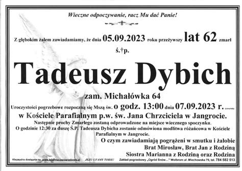 Pogrzeb śp Tadeusza Dybicha L 62 7 09 2023 Jangrot Michałówka Informacje Pogrzebowe