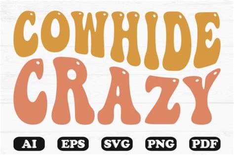 Cowhide Crazy Retro Wavy Svg T Shirt Graphic By Hosneara 4767