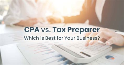 Cpa Vs Tax Preparer Which Is Best For Your Business 1 800accountant