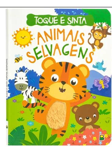 Toque E Sinta Animais Selvagens De V Rios Autores Vol Editora