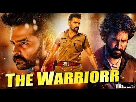 The Warrior Full Movie Hindi Dubbed Ram Pothineni Movies In Hindi