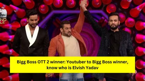 Bigg Boss OTT 2 winner: Youtuber to Bigg Boss winner, know who is ...