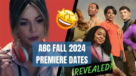 Abc Fall Premiere Dates Revealed New Shows Returning Favorites