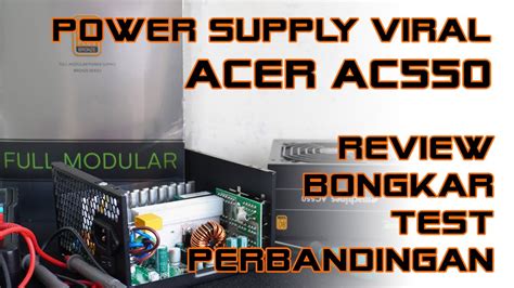 Power Supply Murah Dari ACER Dengan Fitur Mahal Emachines AC550 YouTube