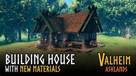 Valhein Ashlands Building House With New Materials Youtube