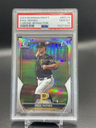 Paul Skenes RC PSA 102023 Bowman Draft Chrome Refractor BDC 14