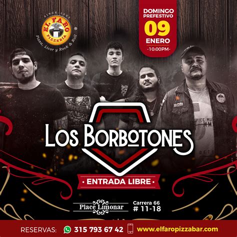 Los Borbotones En Vivo El Faro