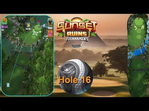 H16M Golf Clash Sunset Ruins 2023 Hole 16 Master FTP OR WR HIO YouTube