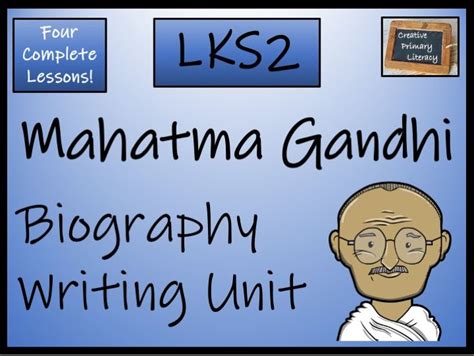 Mahatma Gandhi Reading Comprehension And Biography Bundle Year 3 Or