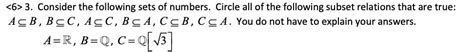 Solved 3 Consider The Following Sets Of Numbers Circle