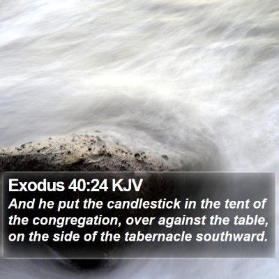 Exodus 40 Scripture Images - Exodus Chapter 40 KJV Bible Verse Pictures