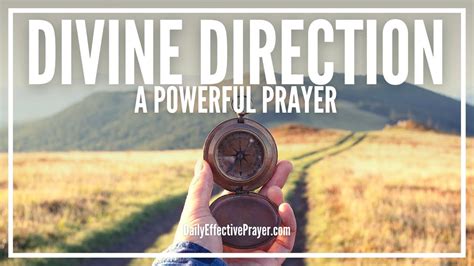 Prayer For Divine Direction Powerful Prayer For God S Guidance In