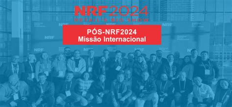 Evento Cancelado P S Nrf Principais Tend Ncias E As