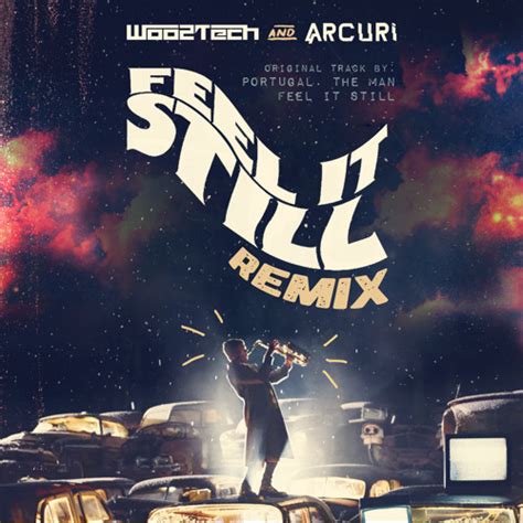 Stream Woo2tech, Arcuri - Feel It Still (Remix) by WOO2TECH | Listen online for free on SoundCloud