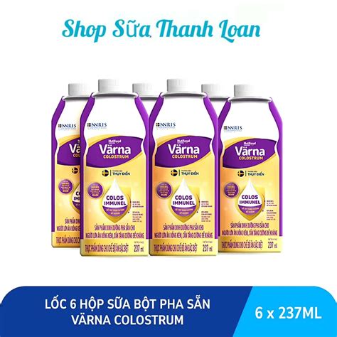 [hsd T5 2025] LỐc 6 Hộp Sữa Bột Pha Sẵn Varna Colostrum 237ml Tăng Đề Kháng Nhanh Shopee Việt Nam